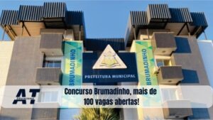 Concurso Brumadinho, mais de 100 vagas abertas!