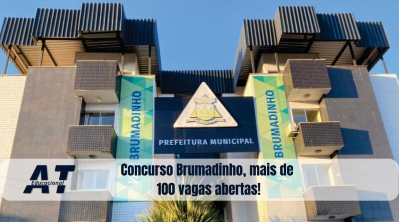 Concurso Brumadinho, mais de 100 vagas abertas!