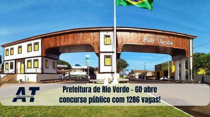 Prefeitura de Rio Verde - GO abre concurso público com 1286 vagas!