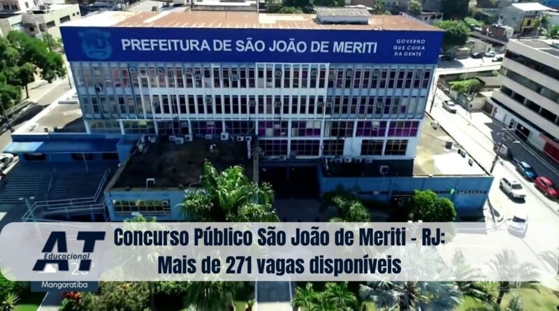 Concurso Público São João de Meriti - RJ: Mais de 271 vagas disponíveis