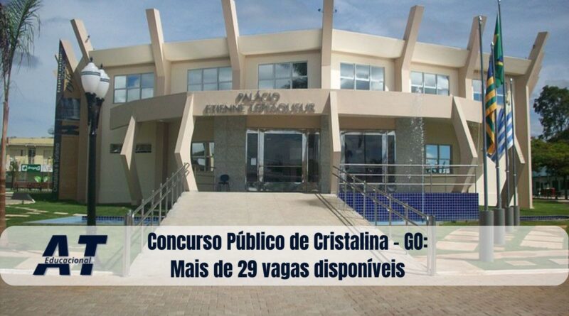 Concurso Público de Cristalina - GO: Mais de 29 vagas disponíveis