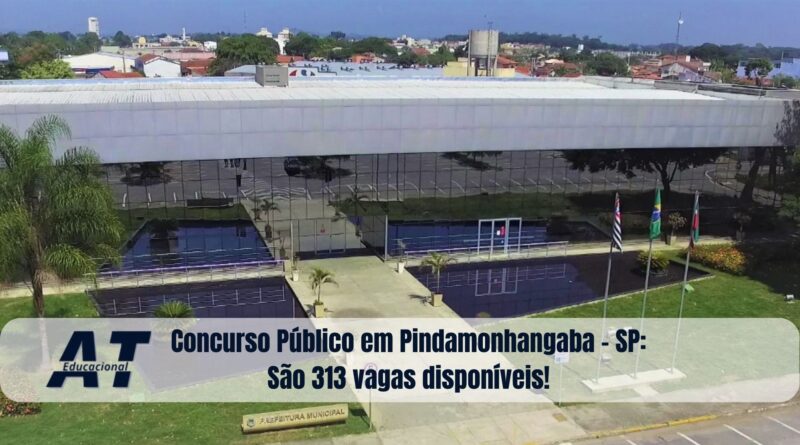 Concurso Público em Pindamonhangaba - SP: São 313 vagas disponíveis!