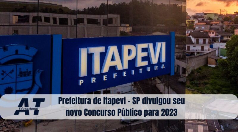 Prefeitura de Itapevi - SP divulgou seu novo Concurso Público para 2023