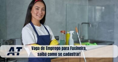 Vaga de Emprego para Faxineira, saiba como se cadastrar!