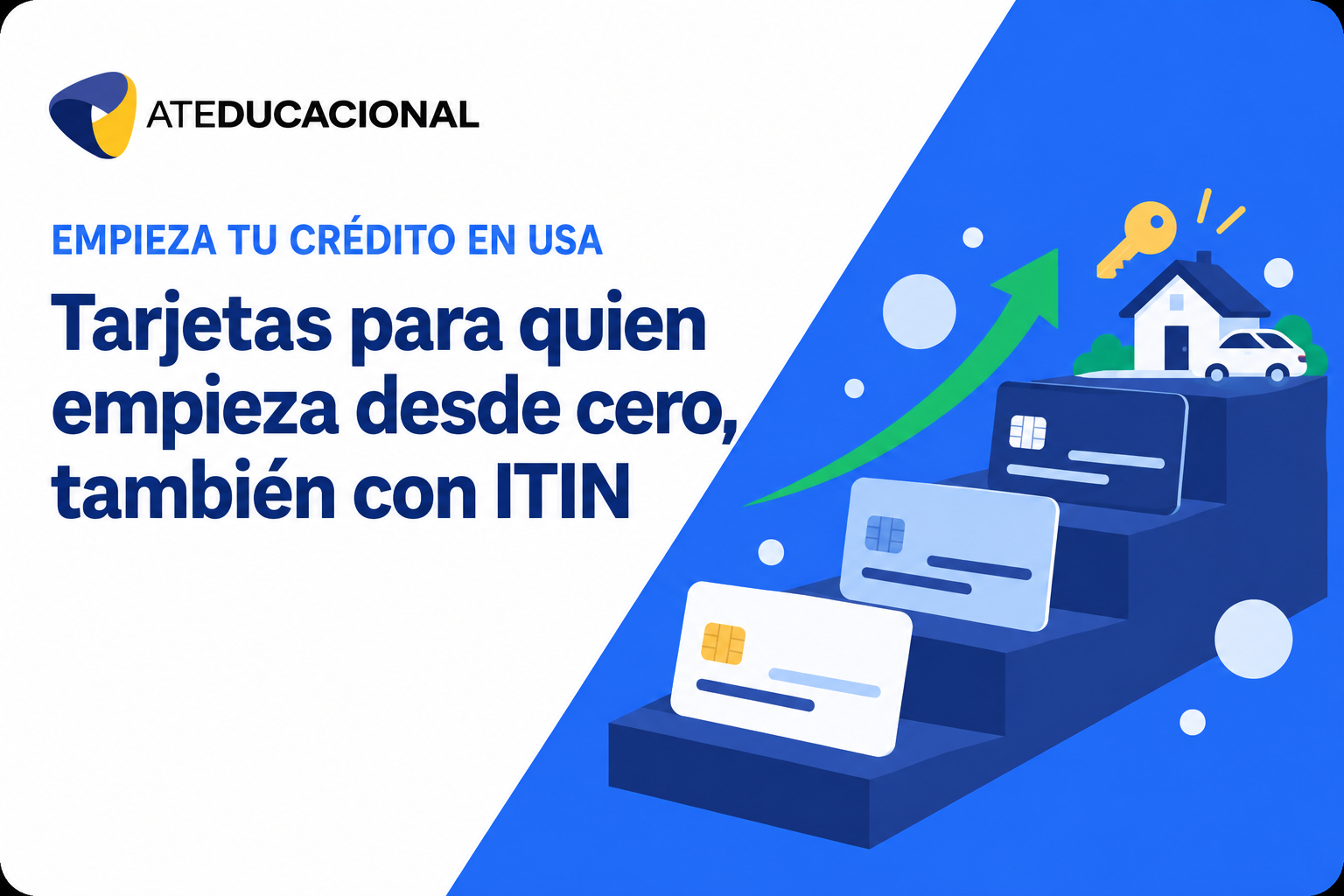 Tarjeta de crédito sin historial en USA para empezar tu crédito desde cero